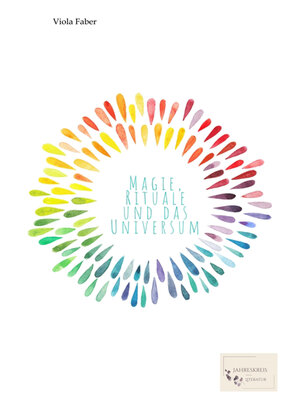 cover image of Magie, Rituale und das Universum